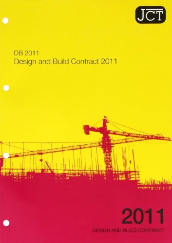 JCT Design and Build Contract 2011