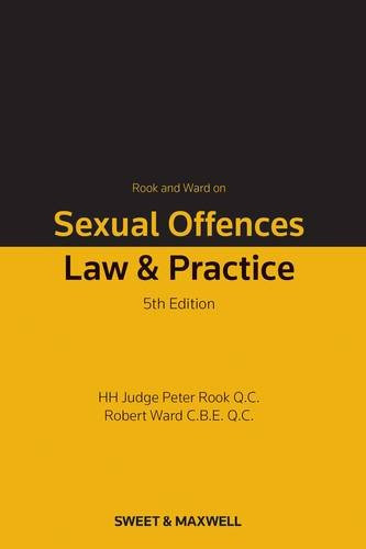 Rook & Ward on Sexual Offences Law and Practice