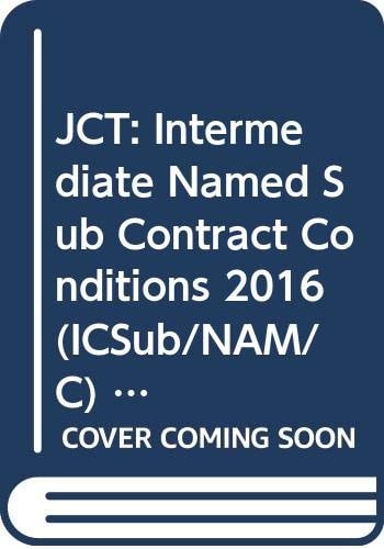 ICSub/NAM/C 2016 Intermediate Named Sub-contract Conditions 2016