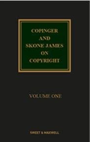 Copinger & Skone James on Copyright. 18th Edition, Mainwork & 2nd Supplement