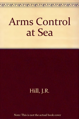 Arms Control at Sea
