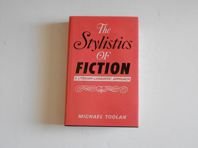 The Stylistics of Fiction (Past and Present)