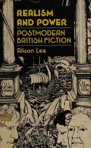 Realism and power: Postmodern British fiction
