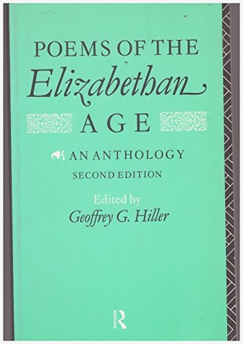Poems of the Elizabethan Age: An Anthology (2nd Edition)