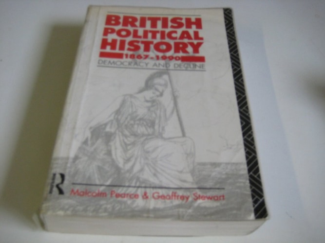 British Political History 1867-1990