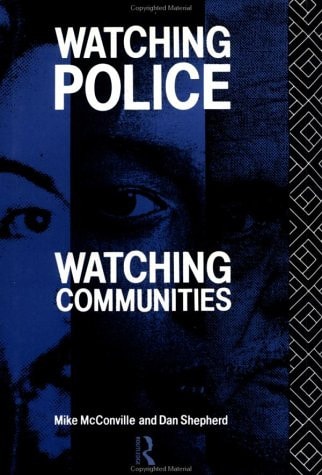 Watching Police, Watching Communities