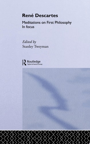 Meditations on First Philosophy in Focus