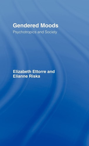 Gendered Moods Psychotropics and Society