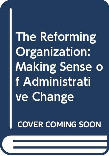 The Reforming Organization