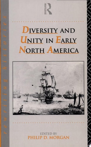 Diversity and Unity in Early North America