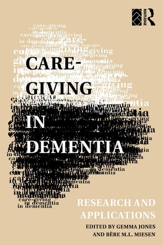 Care-giving in Dementia Research and Applications