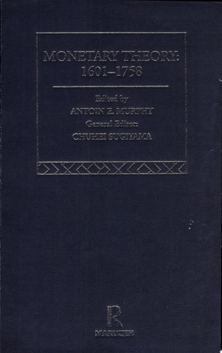 Monetary Theory, 1601-1758