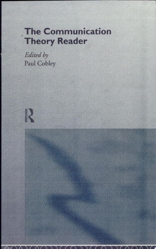 The Communication Theory Reader