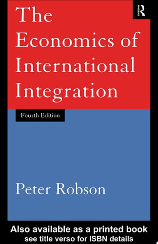 The Economics of International Integration 5th Ed