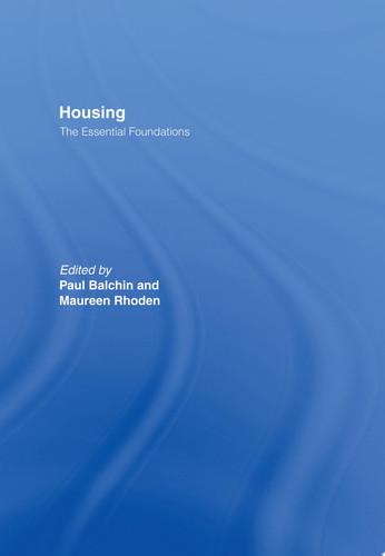 Housing The Essential Foundations