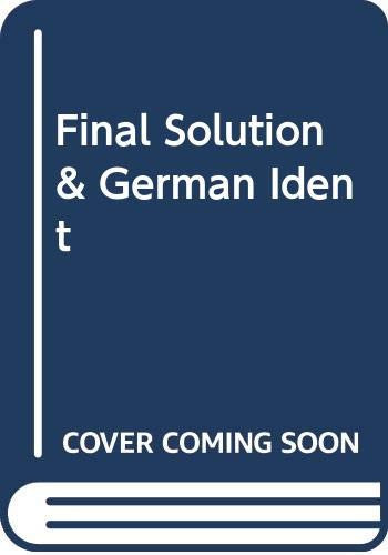 Final Solution and German Ident
