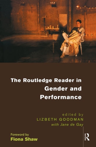 The Routledge Reader in Gender and Performance