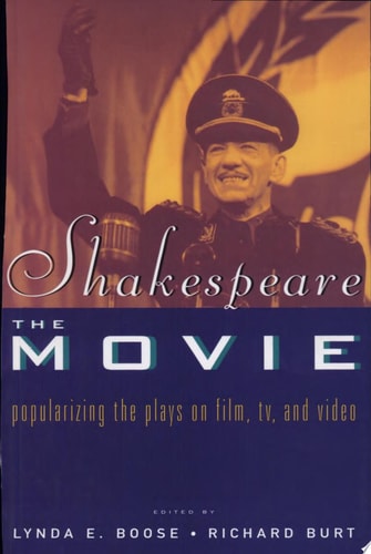 Shakespeare, the Movie Popularizing the Plays on Film, TV, and Video