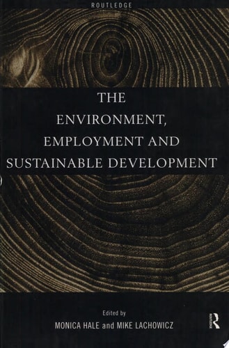 The Environment, Employment, and Sustainable Development