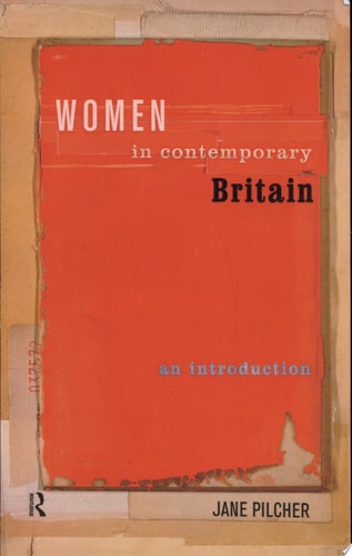 Women in Contemporary Britain An Introduction