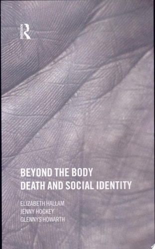Beyond the Body Death and Social Identity