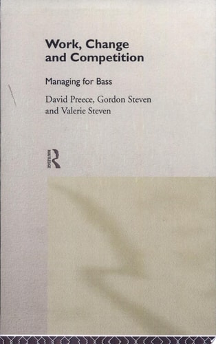 Work, Change, and Competition Managing for Bass