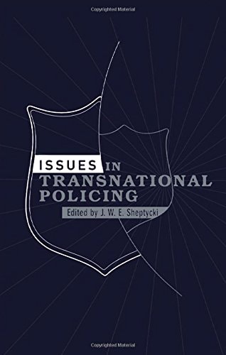 Issues in Transnational Policing