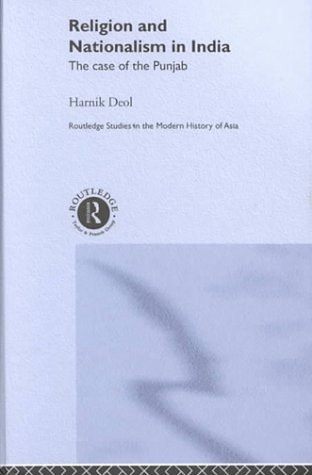 Religion and Nationalism in India The Case of the Punjab