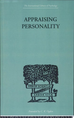 Appraising Personality The Use of Psychological Tests in the Practice of Medicine