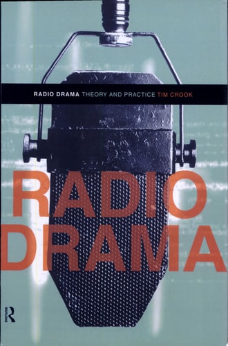 Radio Drama Theory and Practice