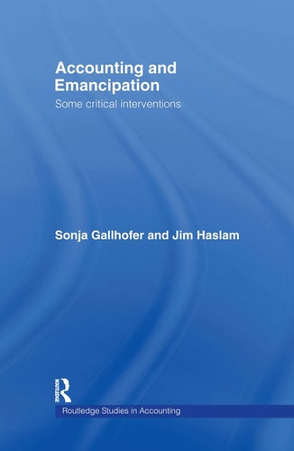 Accounting and Emancipation Some Critical Interventions