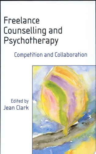 Freelance Counselling and Psychotherapy Competition and Collaboration