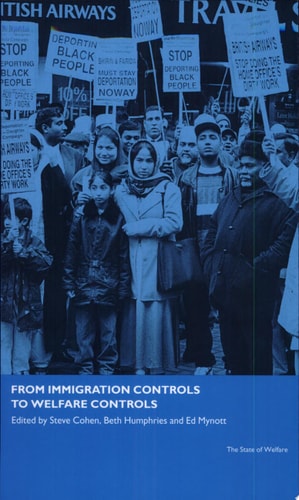 From Immigration Controls to Welfare Controls