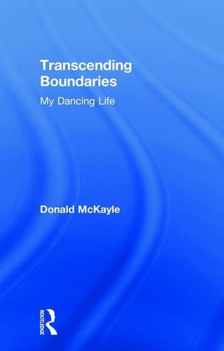 Transcending Boundaries My Dancing Life