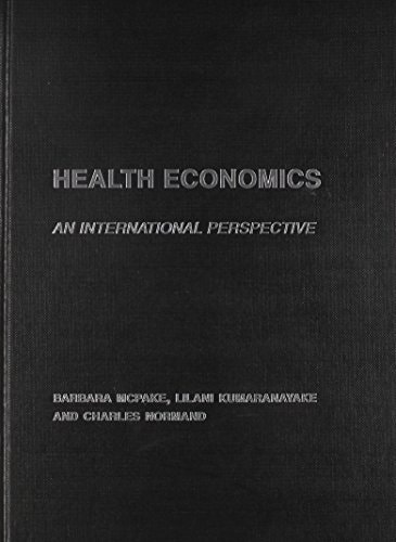 Health Economics An International Perspective