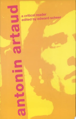 Antonin Artaud A Critical Reader