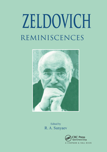 Zeldovich: reminiscences
