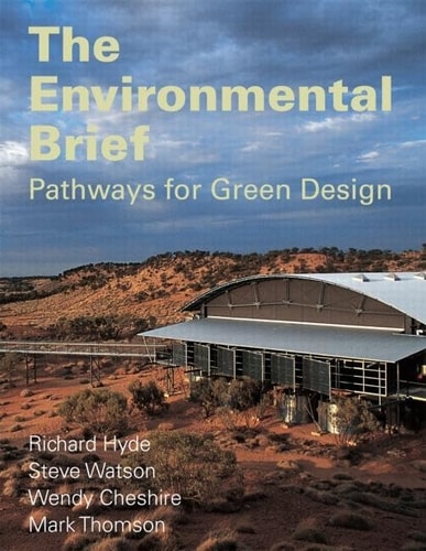 The Environmental Brief Pathways for Green Design