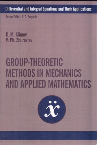 Group-Theoretic Methods in Mechanics and Applied Mathematics