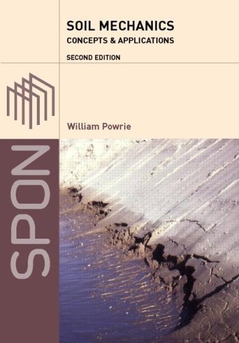 Soil Mechanics Concepts and Applications, Second Edition