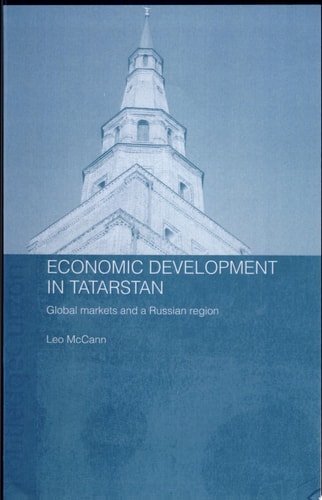 Economic Development in Tatarstan Global Markets and a Russian Region