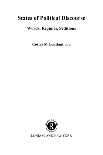 States of Political Discourse Words, Regimes, Seditions