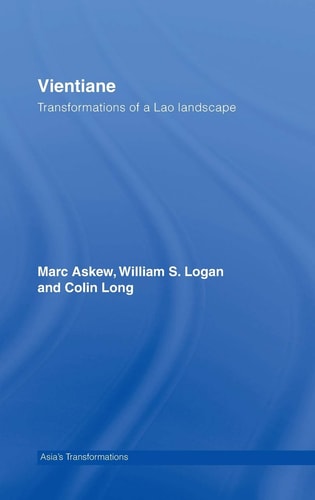 Vientiane Transformations of a Lao Landscape