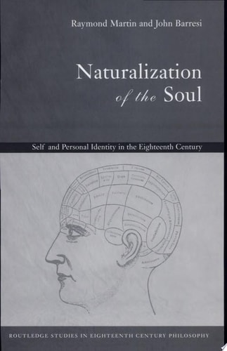 Naturalization of the Soul Self and Personal Identity in the Eighteenth Century