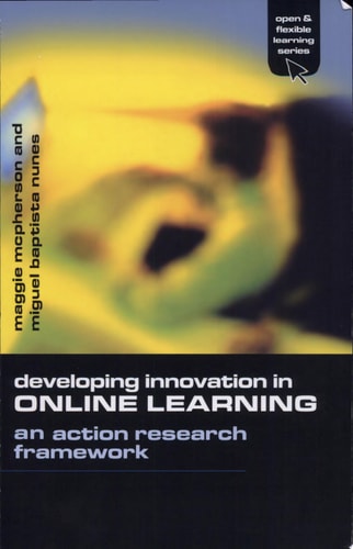 Developing Innovation in Online Learning An Action Research Framework