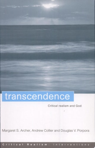Transcendence Critical Realism and God
