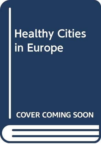 Healthy Cities in Europe