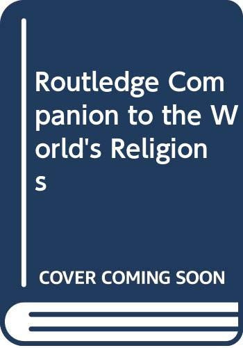 Routledge Companion to the World's Religions