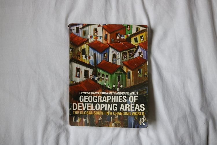 Geographies of Developing Areas The Global South in a Changing World
