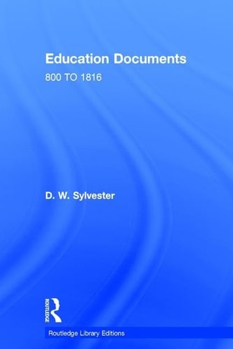 Education Documents England and Wales 800 To 1972